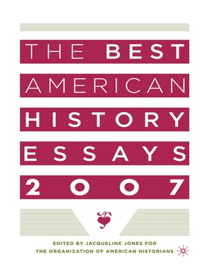 cover image of The Best American History Essays 2007